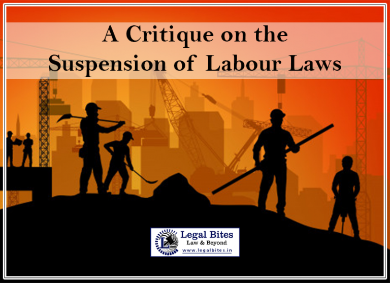 A Critique on the Suspension of Labour Laws Legal 60