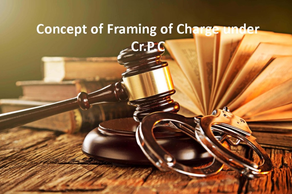 Concept of Framing of Charge under Cr.P.C Legal 60