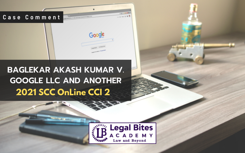 Case Comment: Baglekar Akash Kumar v. Google LLC and Another