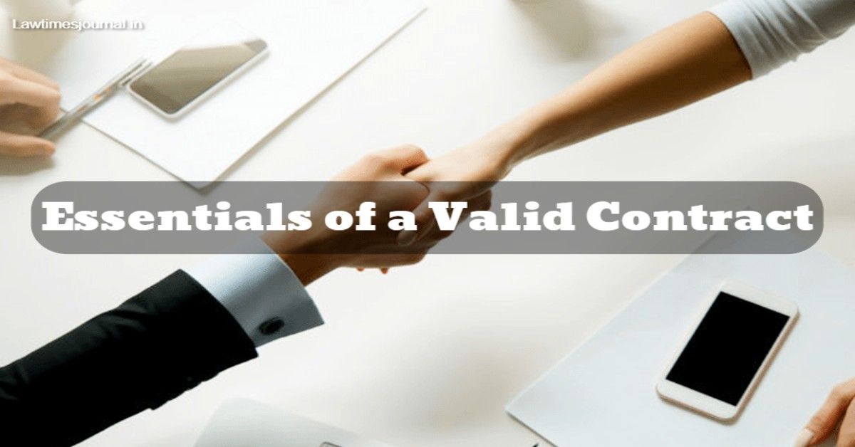 ESSENTIALS OF A VALID CONTRACT – Legal 60