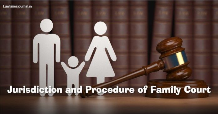 Jurisdiction and Procedure of Family Court Legal 60