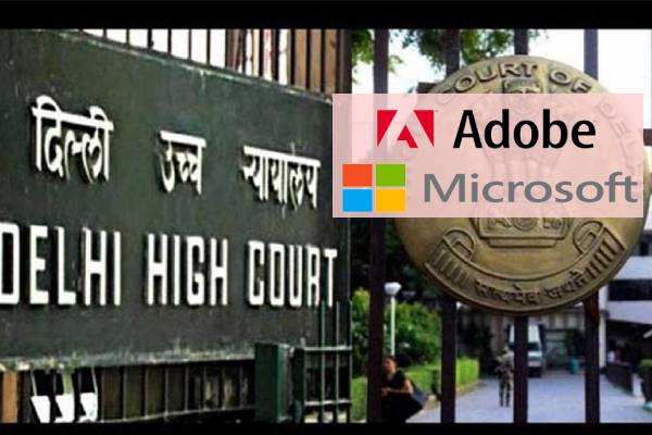 Delhi-High-Court-Microsoft-Adobe