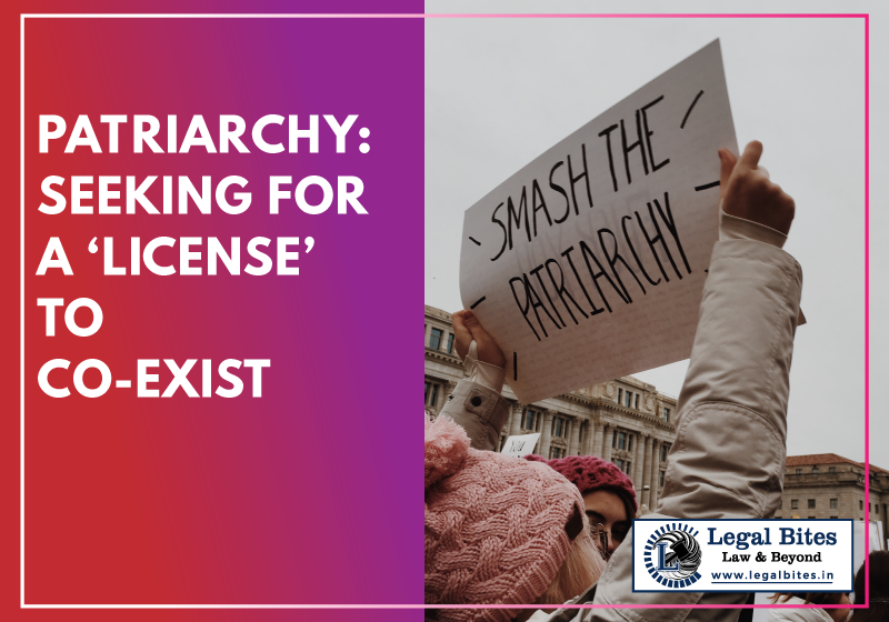 Patriarchy Seeking for a ‘License’ to Co-Exist