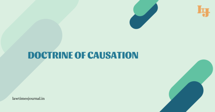 Doctrine of Causation doctrine of causation