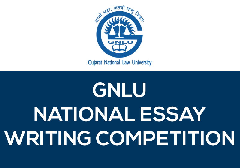 GNLU 1st National Essay Writing Competition