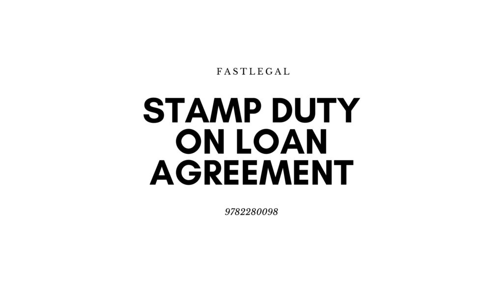 stamp duty on loan agreement