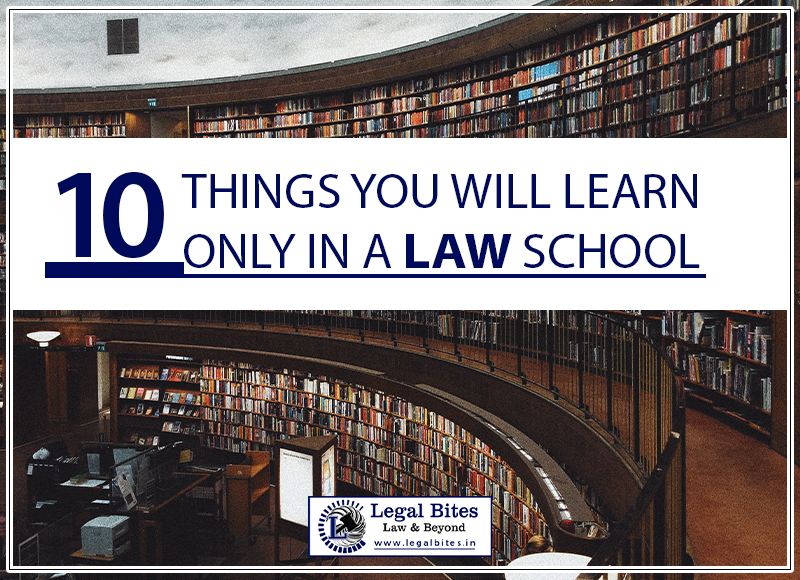 10 Things You Will Learn Only In A Law School