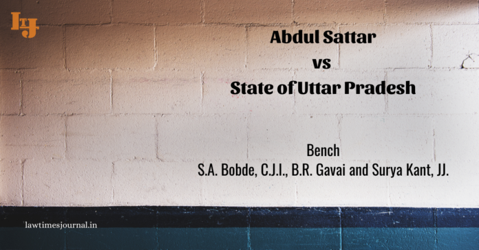 Abdul Sattar vs State of Uttar Pradesh Abdul Sattar vs State of Uttar Pradesh