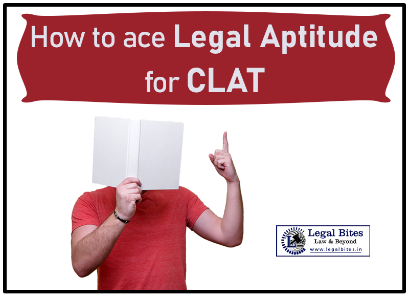 How to Ace Legal Aptitude for CLAT