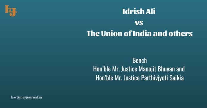 Idrish Ali vs. The Union of India and ors. Idrish Ali vs. The Union of India and ors.
