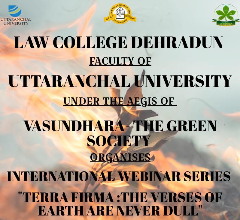 International Webinar Series Terra Firma | Law College Dehradun 1 International Webinar Series Terra Firma