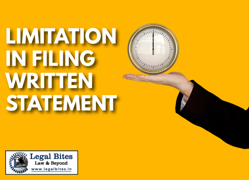 Limitation for Filing Written Statement under CPC