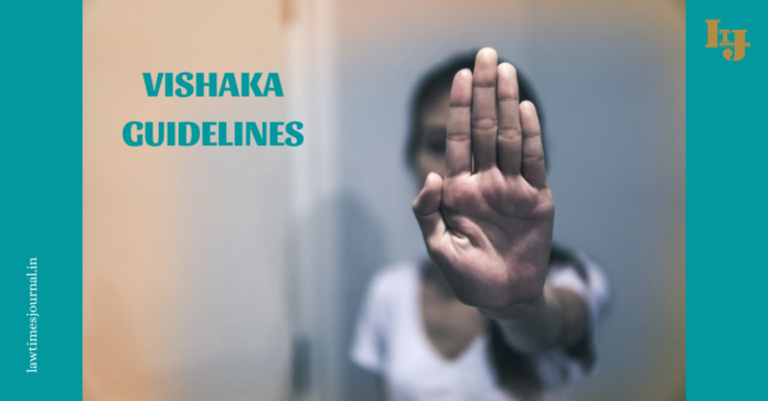 Vishaka guidelines Vishaka guidelines
