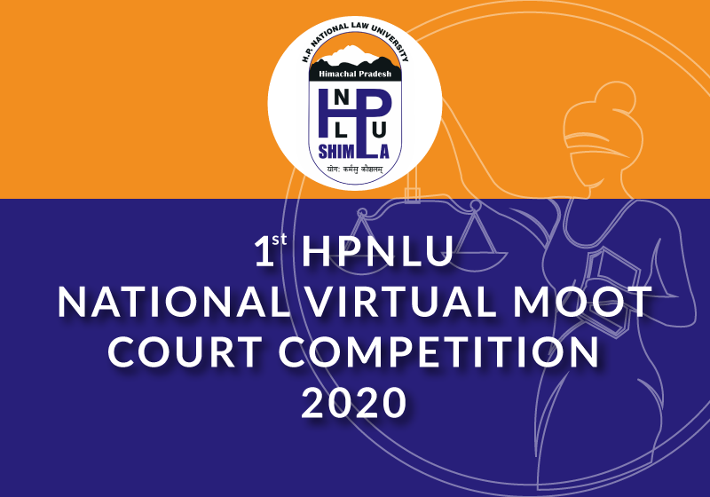 1st HPNLU National Virtual Moot Court Competition 2020