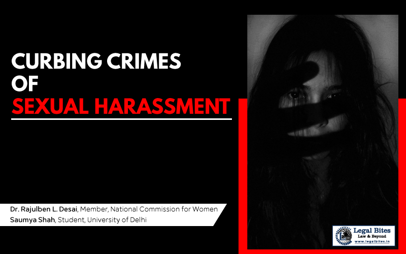 Curbing Crimes of Sexual Harassment: Towards a Greater Rationality 1 Curbing Crimes of Sexual Harassment