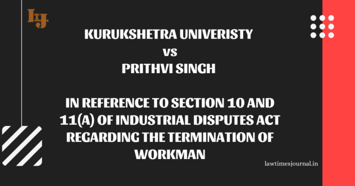 Kurukshetra University vs. Prithvi Singh Kurukshetra University vs. Prithvi Singh