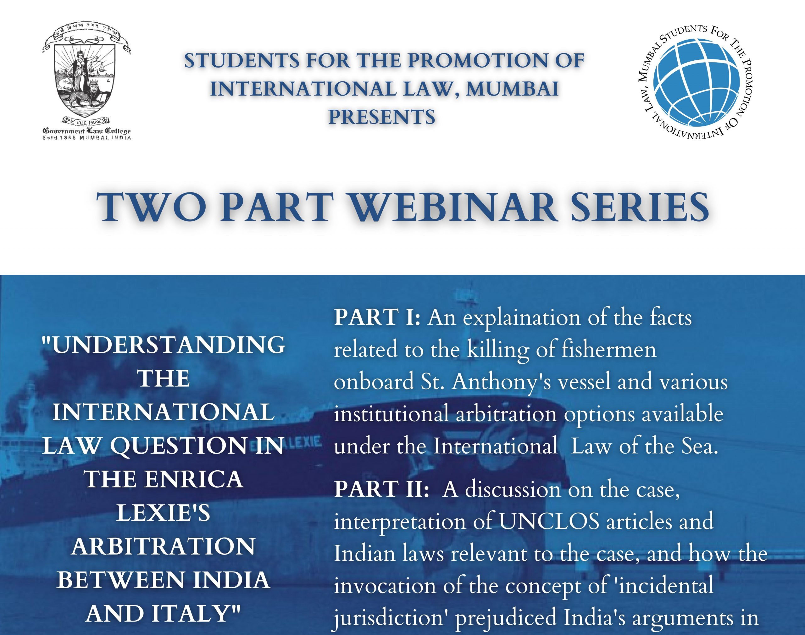 Webinar Series: Understanding the International Law Question in the Enrica Lexie's Arbitration between India and Italy | SPIL Mumbai