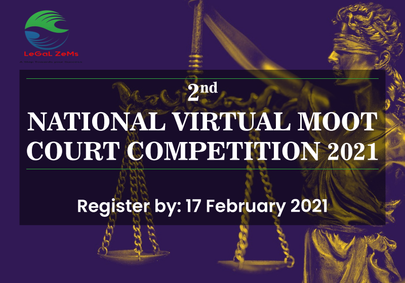 Legal Zems 2nd National Virtual Moot Court Competition 2021
