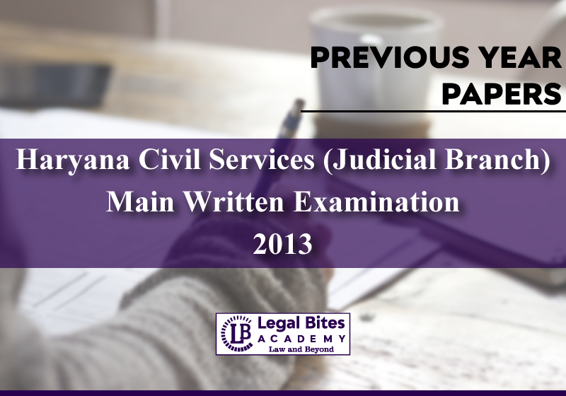 Haryana Judicial Services 2013 Mains Previous Year Paper (Hindi) 1 Haryana Judicial Services Mains 2013 Previous Year Paper