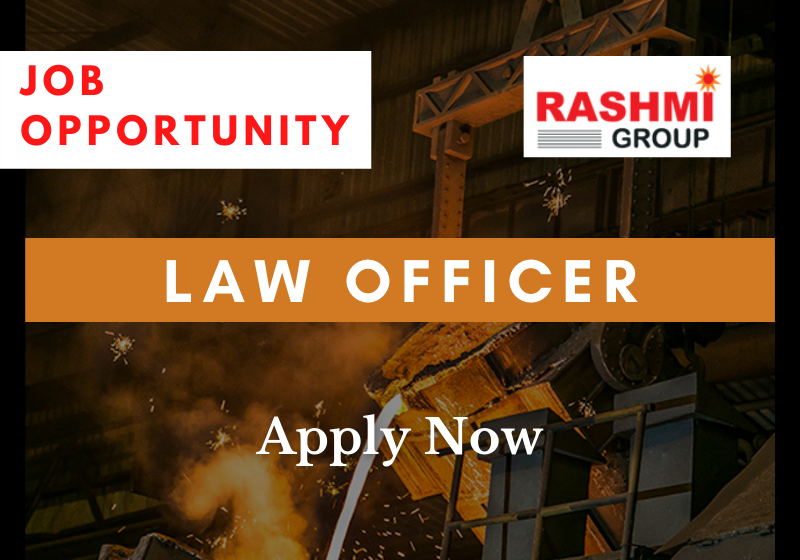 JOB: Law Officer | Rashmi Group 1 JOB: Law Officer | Rashmi Group