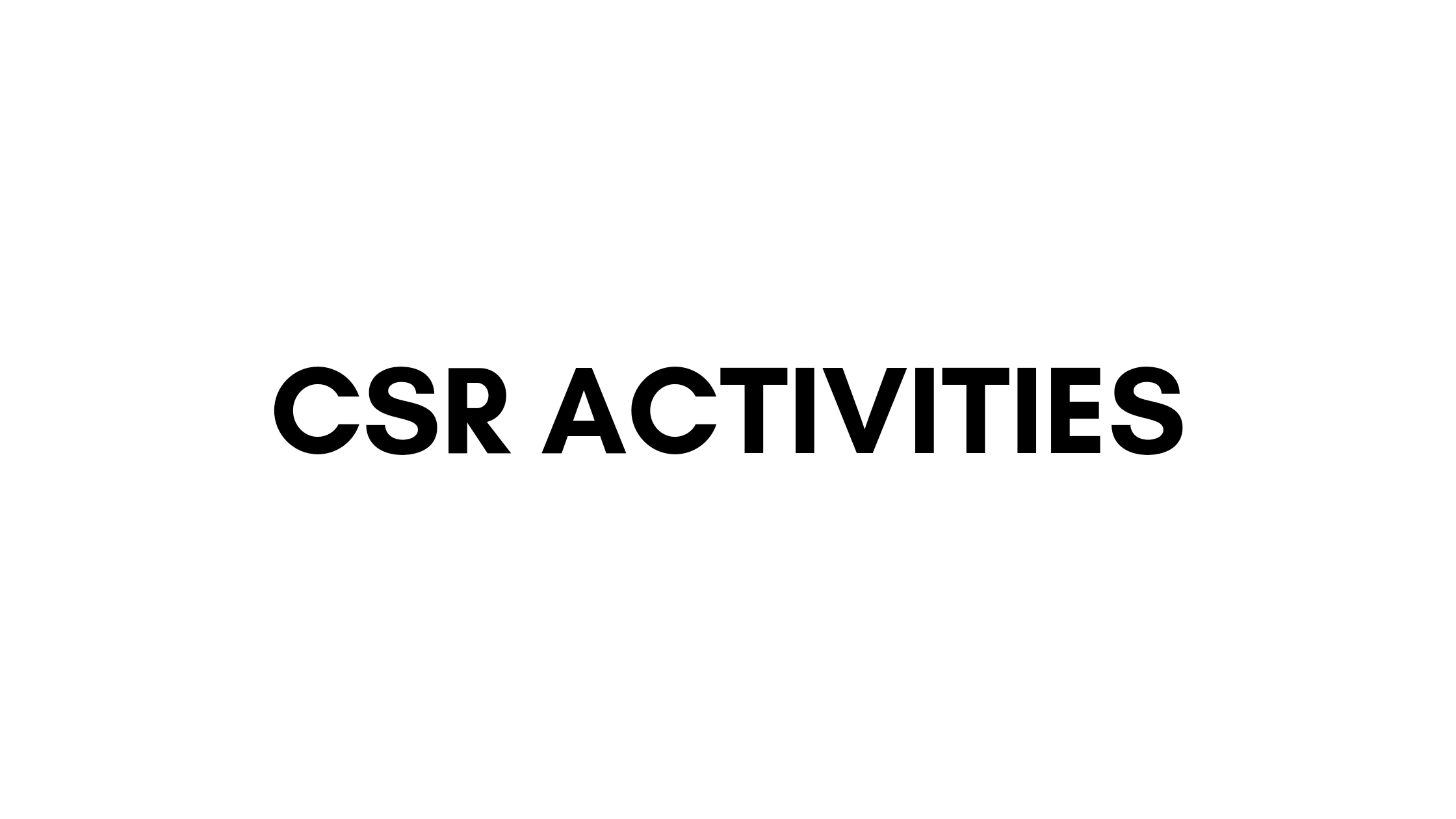 CSR ACTIVITIES