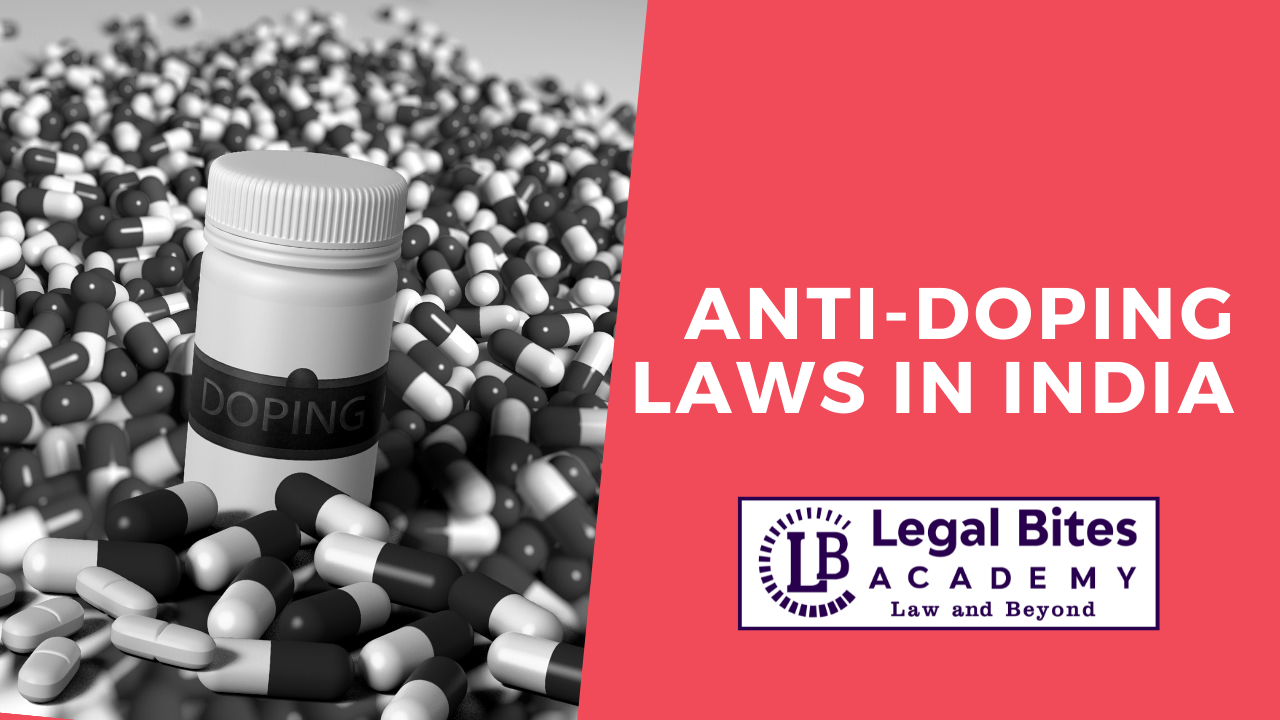 Anti-Doping Laws in India: Need for Reforms