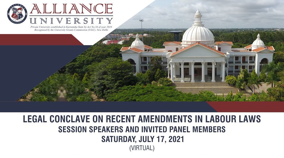 Alliance University Legal Conclave on Labour Laws | July 17, 2021