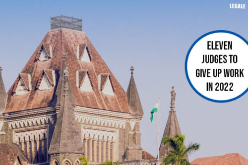 Eleven Judges To Give Up Work From Bombay High Court In 2022 Legal 60
