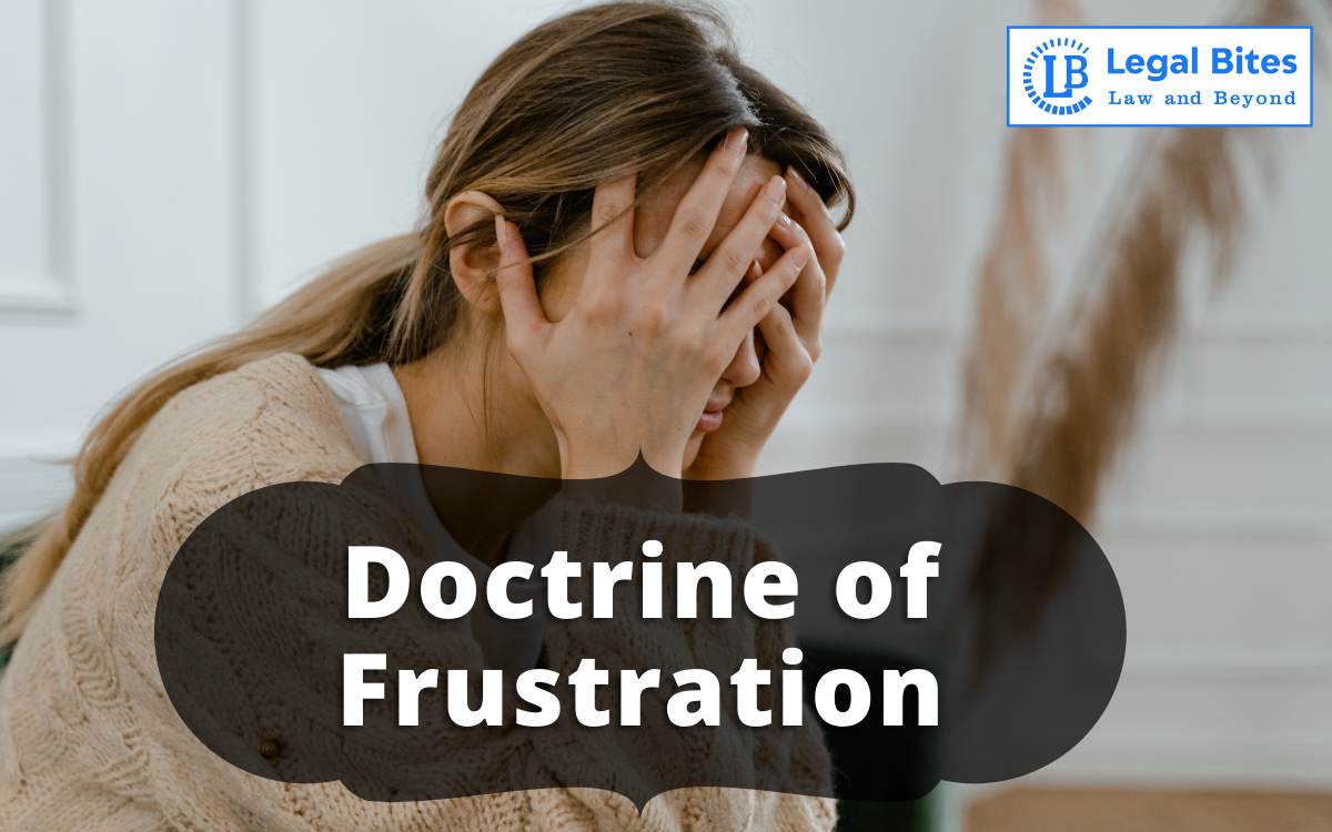 Doctrine of Frustration | Explained 1 Doctrine of Frustration
