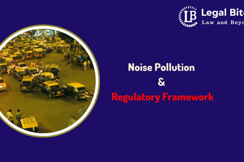 Noise Pollution and Regulatory Framework Legal 60